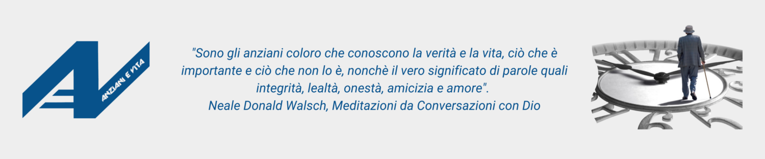 Anziani e Vita